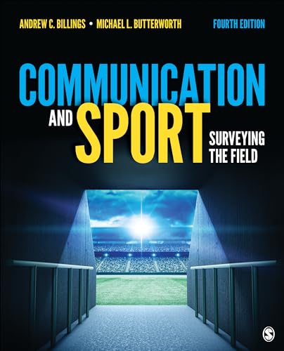 Michael L. Butterwor - Communication and Sport : Surveying the Field - image 1