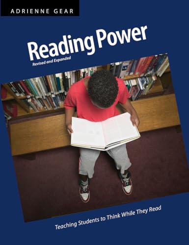 Adrienne Gear - Reading Power : Teaching Students to Think While They image 1