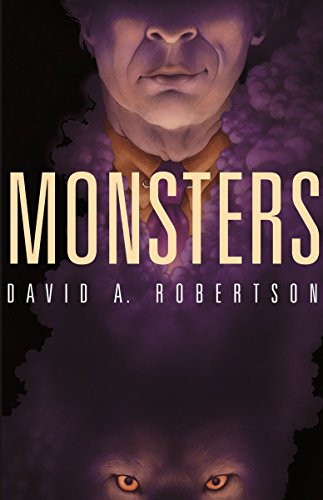 David A Robertson - Monsters : 2 - Paperback image 1