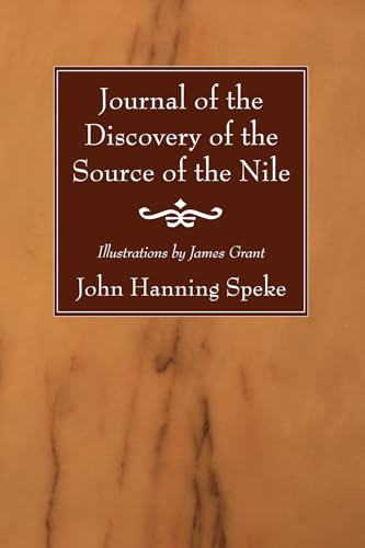 Journal of the Discovery of the Source of the Nile