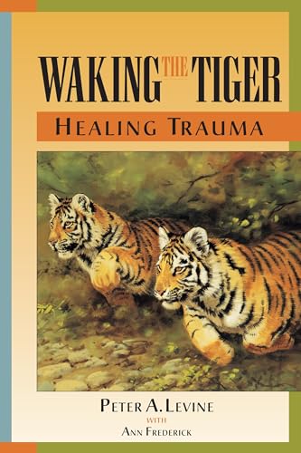 Peter A. Levine - Waking The Tiger - Paperback image 1