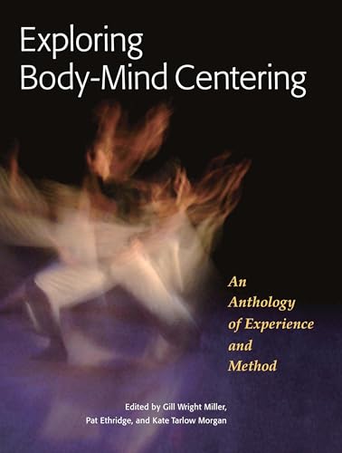Pat Ethridge - Exploring Body-Mind Centering - Paperback image 1
