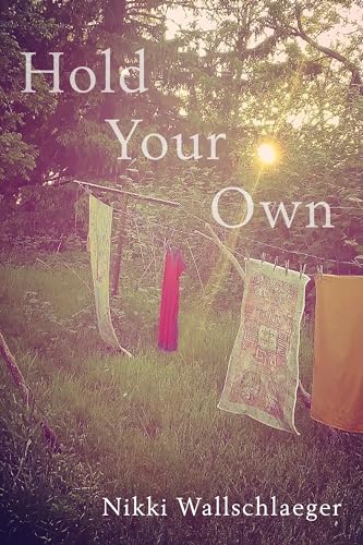 Nikki Wallschlaeger - Hold Your Own - Paperback image 1