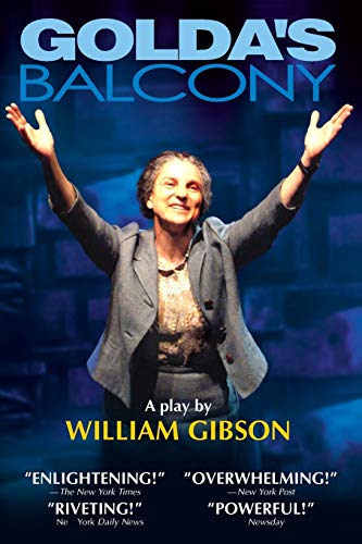 Golda's Balcony : A Play