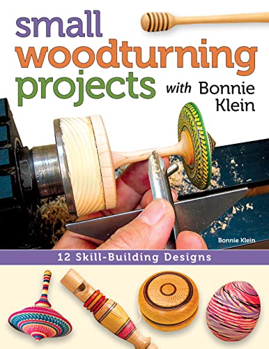 Bonnie Klein - Small Woodturning Projects with - Paperback image 1