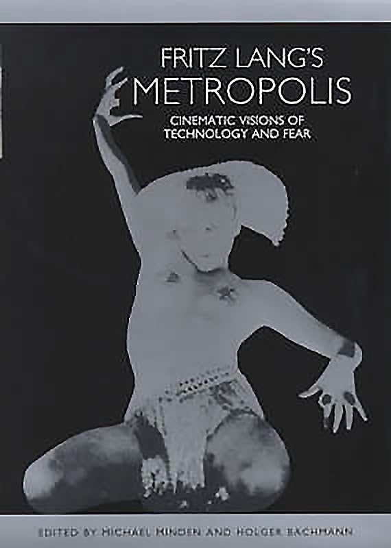 Fritz Lang's <I>Metropolis</I> : Cinematic Visions of Technology a image 1