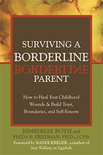 Kimberlee Roth - Surviving A Borderline Parent : How to Heal Your Chil image 1