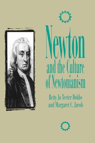 Newton and the Culture of Newtonianism