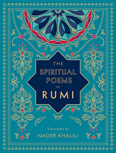 Rumi - Spiritual Poems of  : Translated by Nader Khalili - Hardback image 1