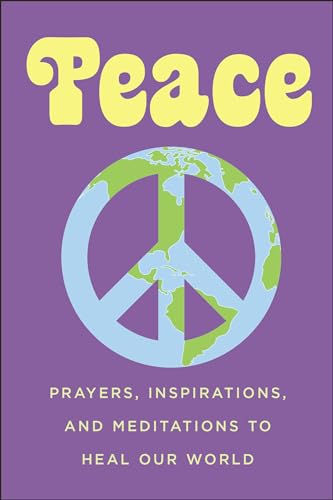 June Eding - Peace : Prayers, Inspirations, and Meditations to Heal ou image 1