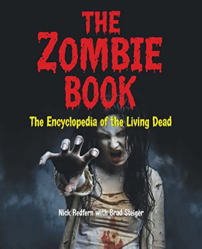 The Zombie Book : The Encyclopedia of the Living Dead