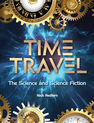 Time Travel : The Science and Science Fiction