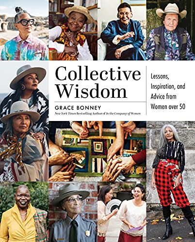 Grace Bonney - Collective Wisdom : Lessons, Inspiration, and Advice fr image 1