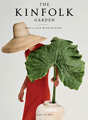 John Burns - Kinfolk Garden : How to Live with Nature - Hardback image 1