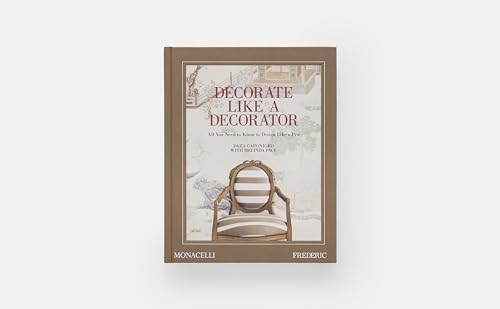 Melinda Page - Decorate Like a Decorator : All You Need to Know to Des image 3
