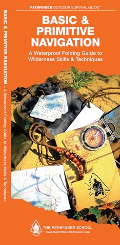 Waterford Press - Basic & Primitive Navigation : A Waterproof Folding image 1