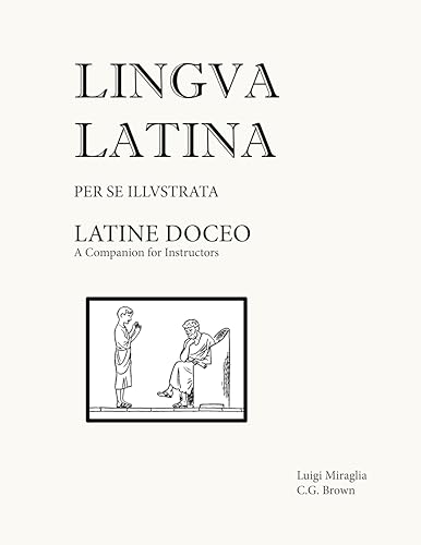 Luigi Miraglia - Lingua Latina - Latine Doceo : A Companion for Instru image 2