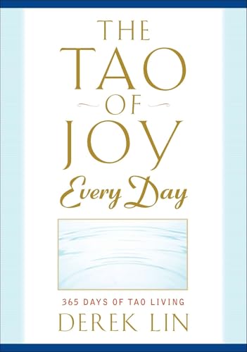 Derek Lin - Tao of Joy Every Day : 365 Days of Tao Living - Paperback image 1