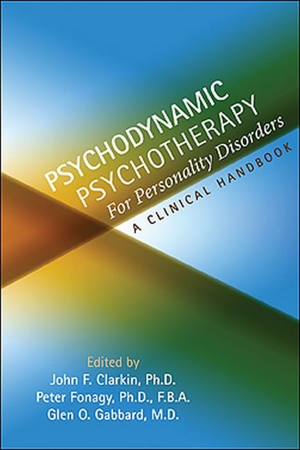 Psychodynamic Psychotherapy for Personality Disorders : A Clinical Han image 1