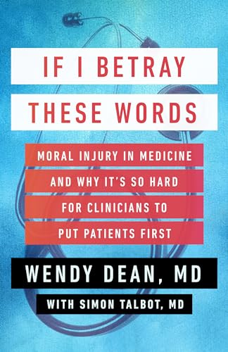 Simon Talbot - If I Betray These Words : Moral Injury in Medicine and image 1