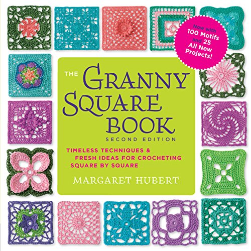 Margaret Hubert - Granny Square Book, Second Edition : Timeless Techni image 1