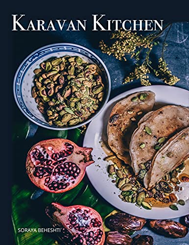 Soraya Beheshti - Karavan Kitchen - Hardback image 1