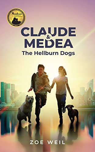 Zoe Weil - Claude & Medea : The Hellburn Dogs - Paperback image 1