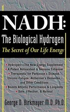 George D. Birkmayer - Nadh: the Biological Hydrogen : The Secret of Ou image 1
