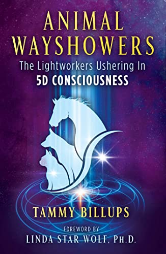 Linda Ph.D. Star Wol - Animal Wayshowers : The Lightworkers Ushering I image 1