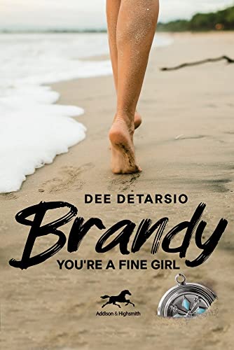 Dee DeTarsio - Brandy, You'Re a Fine Girl - Hardback image 1