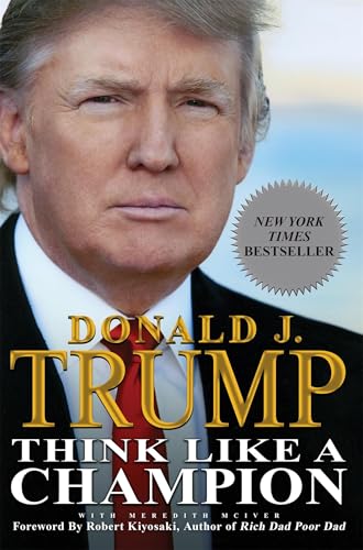 Donald Trump - Think Like a Champion : An Informal Education In Busine image 1