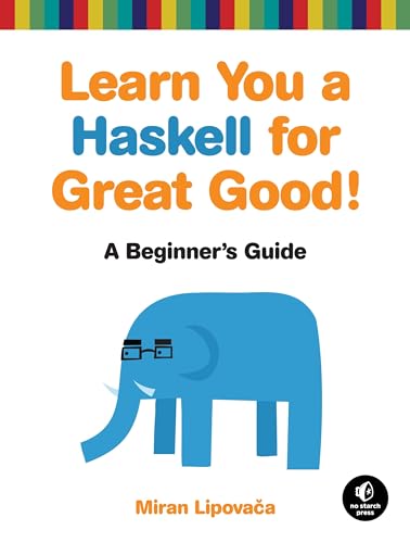 Miran Lipovaca - Learn You A Haskell For Great Good - Paperback image 1