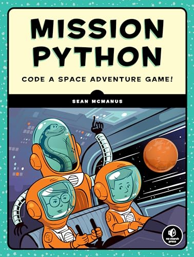 Sean McManus - Mission Python : Code a Space Adventure Game! - Paperba image 1