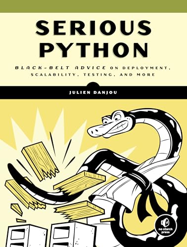 Julien Danjou - Serious Python : Black-Belt Advice on Deployment, Scal image 1
