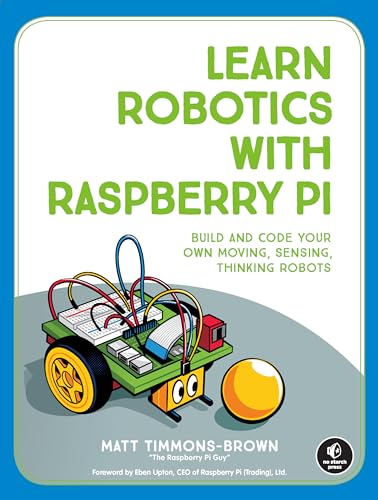 Matt Timmons-Brown - Learn Robotics With Raspberry Pi - Paperback image 1