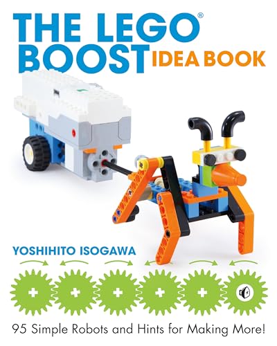 Yoshihito Isogawa - Lego Boost Idea Book : 95 Simple Robots and Hints image 1