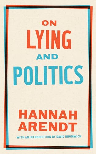 David Bromwich - On Lying And Politics : A Library of America Special image 1