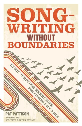 Pat Pattison - Songwriting without Boundaries : Lyric Writing Exercise image 1