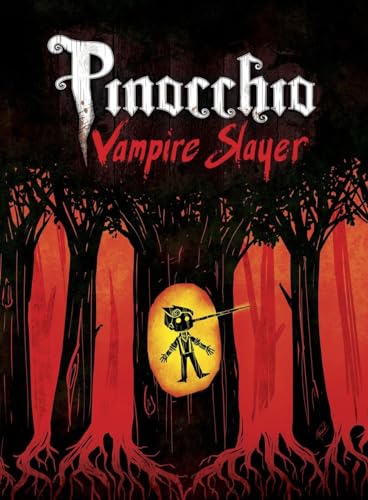 Van Jensen - Pinocchio, Vampire Slayer Complete Edition - Paperback image 1