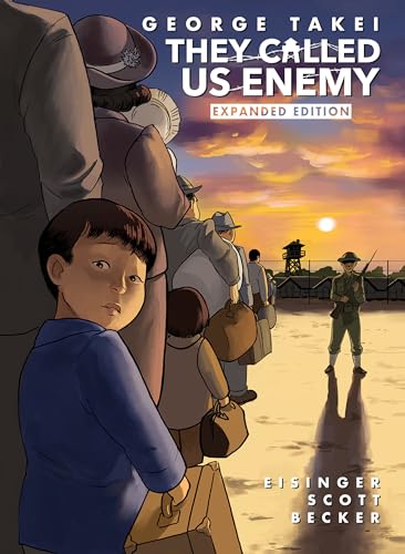 George Takei - y Called Us Enemy : Expanded Edition - Hardback image 1