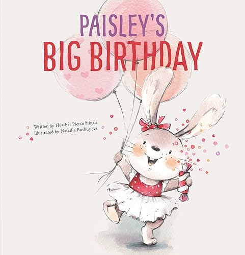 Heather Pierce Stiga - Paisley's Big Birthday - Hardback image 1