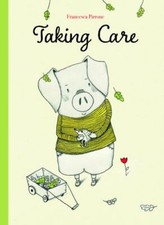 Francesca Pirrona - Taking Care - Hardback image 1