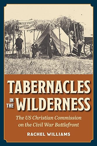 Rachel Williams - Tabernacles in the Wilderness : The US Christian Com image 1