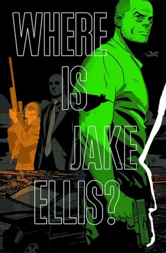 Nathan Edmondson - Where is Jake Ellis? - Paperback image 1