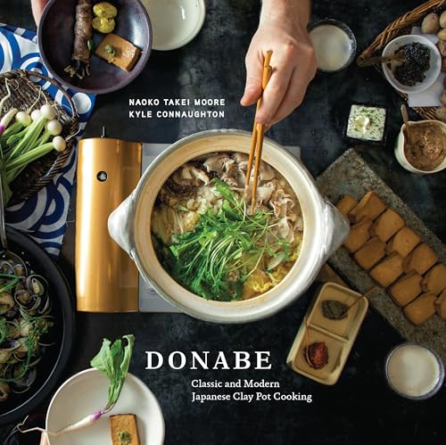 Naoko Takei Moore - Donabe : Classic and Modern Japanese Clay Pot Cook image 1