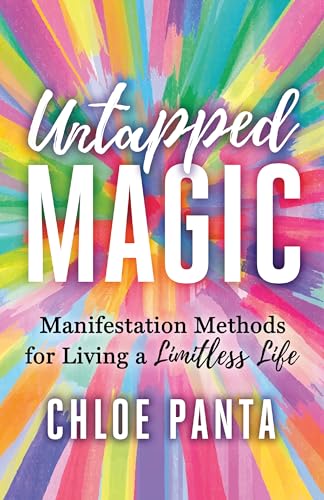 Chloe Panta - Untapped Magic : Manifestation Methods for Living a Limi image 1
