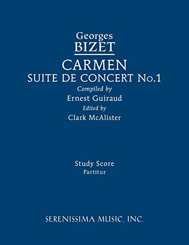 Carmen Suite de Concert No.1: Study score