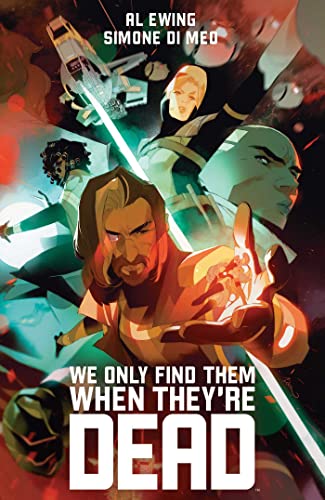 Al Ewing - We Only Find Them When They're Dead Deluxe Edition : Sl image 1