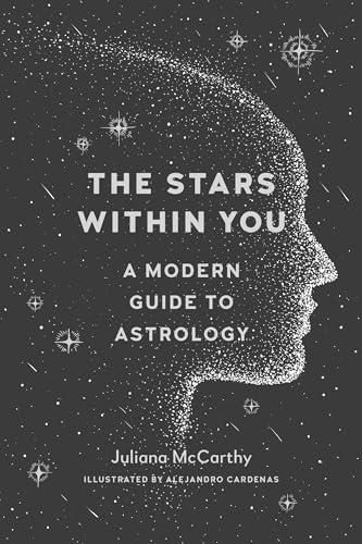 Alejandro Cardenas - Stars within You : A Modern Guide to Astrology - image 1