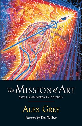 Alex Grey - Mission of Art : 20th Anniversary Edition - Paperback image 1